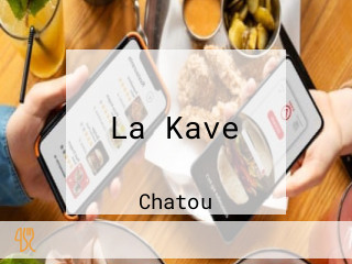 La Kave
