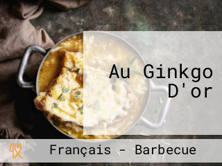 Au Ginkgo D'or