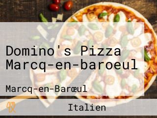 Domino's Pizza Marcq-en-baroeul