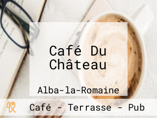 Café Du Château
