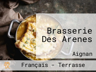 Brasserie Des Arenes