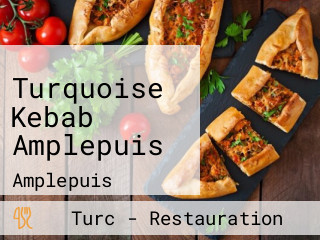 Turquoise Kebab Amplepuis