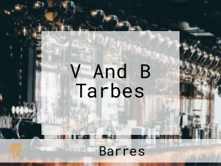 V And B Tarbes