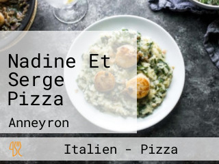 Nadine Et Serge Pizza
