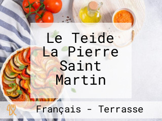 Le Teide La Pierre Saint Martin