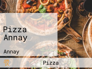 Pizza Annay