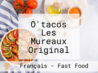 O'tacos Les Mureaux Original French Tacos