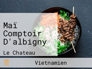 Maï Comptoir D'albigny