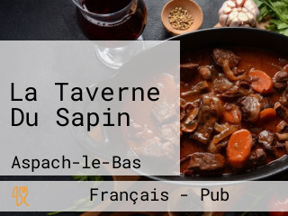 La Taverne Du Sapin