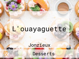 L'ouayaguette