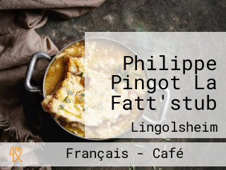 Philippe Pingot La Fatt'stub