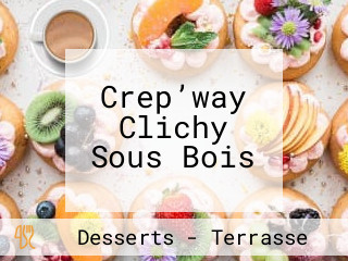 Crep’way Clichy Sous Bois
