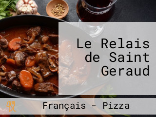 Le Relais de Saint Geraud