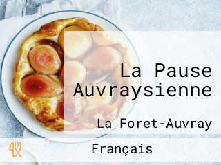 La Pause Auvraysienne