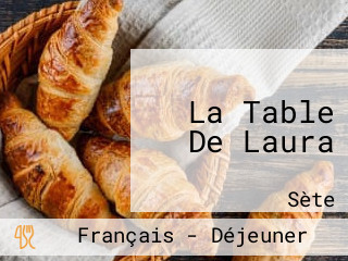 La Table De Laura