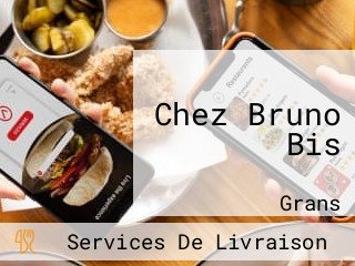 Chez Bruno Bis