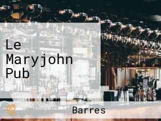 Le Maryjohn Pub