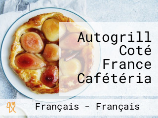 Autogrill Coté France Cafétéria