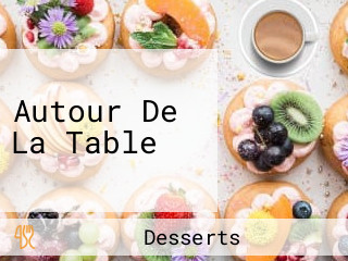 Autour De La Table