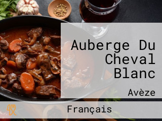 Auberge Du Cheval Blanc