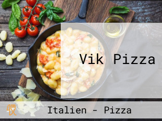 Vik Pizza