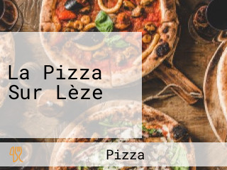 La Pizza Sur Lèze