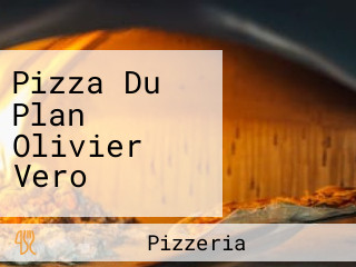 Pizza Du Plan Olivier Vero