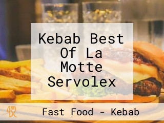 Kebab Best Of La Motte Servolex