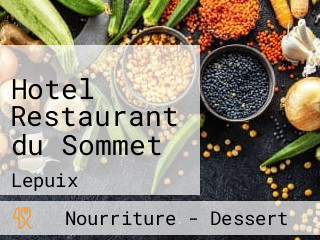 Hotel Restaurant du Sommet