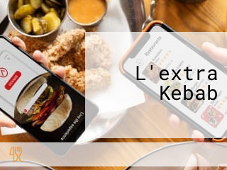 L'extra Kebab