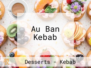 Au Ban Kebab