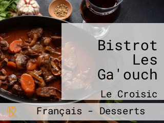 Bistrot Les Ga'ouch