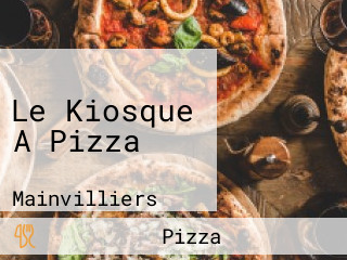 Le Kiosque A Pizza