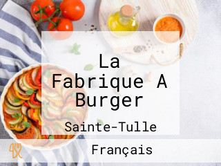 Removed: La Fabrique À Burger