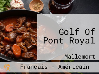 Golf Of Pont Royal