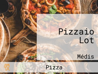 Pizzaio Lot