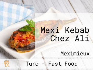 Mexi Kebab Chez Ali
