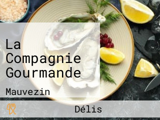 La Compagnie Gourmande