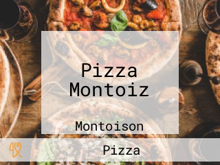 Pizza Montoiz