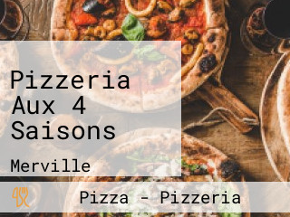 Pizzeria Aux 4 Saisons