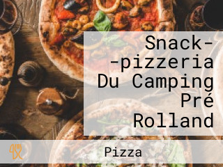 Snack- -pizzeria Du Camping Pré Rolland