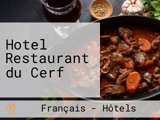 Hotel Restaurant du Cerf