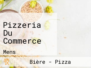Pizzeria Du Commerce