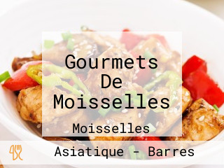 Gourmets De Moisselles