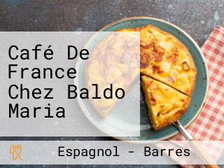 Café De France Chez Baldo Maria