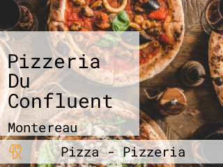 Pizzeria Du Confluent