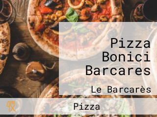 Pizza Bonici Barcares