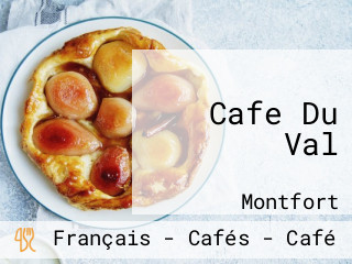 Cafe Du Val