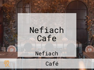 Nefiach Cafe