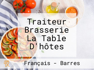 Traiteur Brasserie La Table D'hôtes